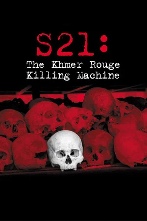 Постер: S21: The Khmer Rouge Killing Machine