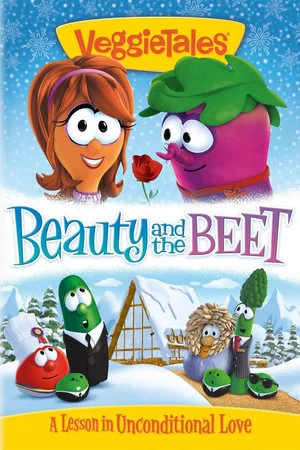 Постер: VeggieTales: Beauty and the Beet