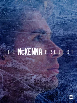 Постер: The McKenna Project