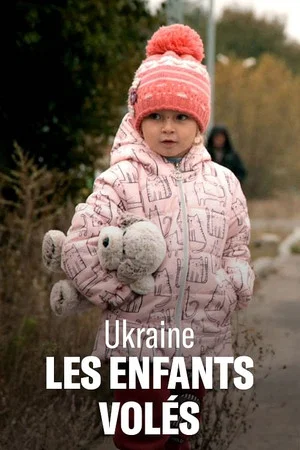 Постер: Putin and Ukraine's Stolen Children