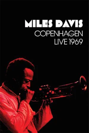 Постер: Miles Davis: Copenhagen Live 1969