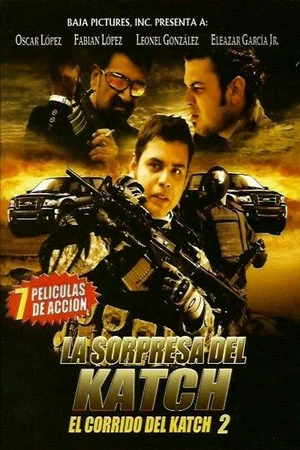 Постер: El Corrido del Katch 2