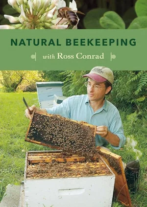 Постер: Natural Beekeeping with Ross Conrad