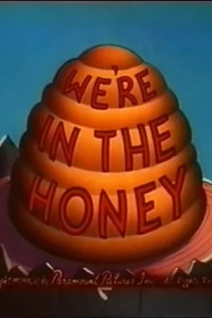 Постер: We're in the Honey