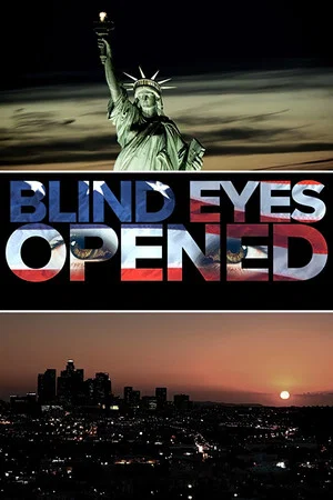 Постер: Blind Eyes Opened