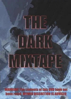 Постер: Dark Mixtape