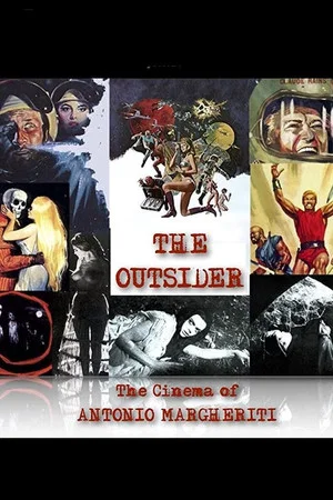Постер: The Outsider: The Cinema of Antonio Margheriti