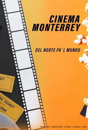 Постер: Cinema Monterrey