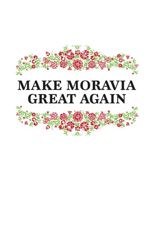 Постер: Make Moravia Great Again