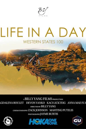 Постер: LIFE IN A DAY - The Western States 100 Mile Endurance Run