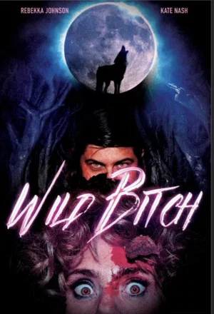 Постер: Wild Bitch