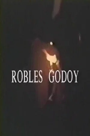 Постер: Robles Godoy