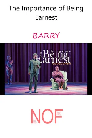 Постер: The Importance of Being Earnest - BARRY