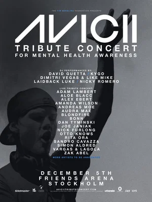 Постер: Avicii Tribute Concert - In Loving Memory of Tim Bergling