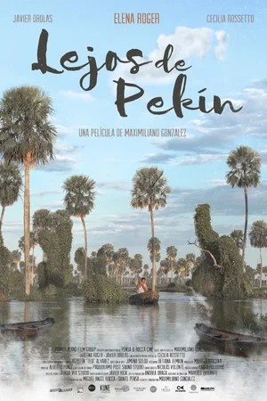 Постер: Lejos de Pekín