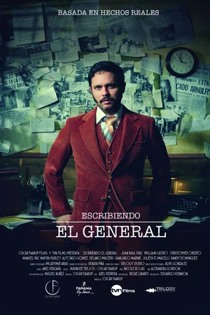 Постер: Escribiendo El General