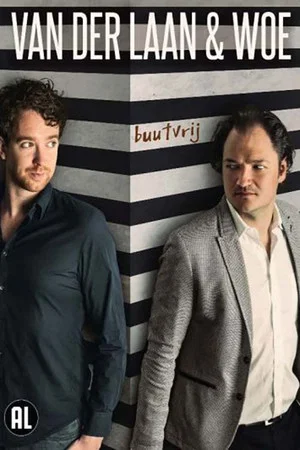 Постер: Van der Laan & Woe: Buutvrij