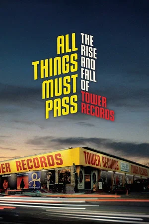 Постер: All Things Must Pass