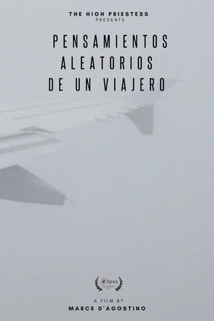 Постер: Pensamientos aleatorios de un viajero