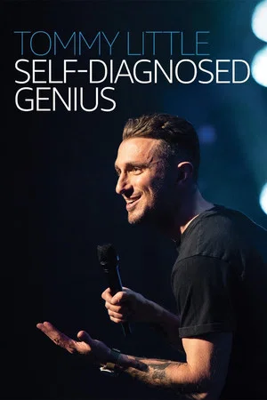 Постер: Tommy Little: Self Diagnosed Genius