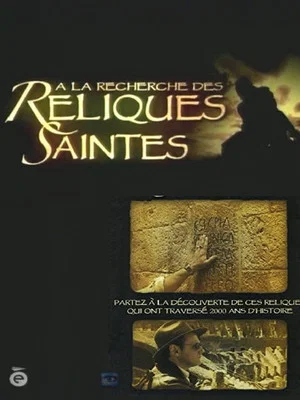 Постер: À la recherche des reliques saintes