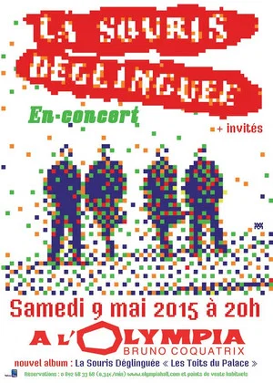 Постер: La Souris Déglinguée + invités à l'Olympia 35 ans