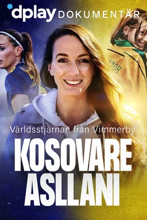 Постер: Kosovare Asllani: Världsstjärnan från Vimmerby