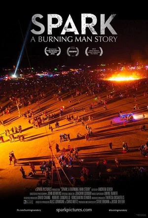 Постер: Spark: A Burning Man Story