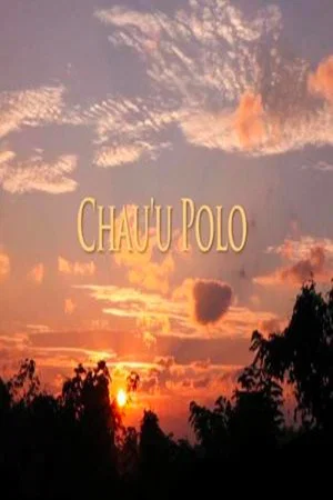 Постер: Chau'u Polo