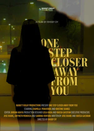 Постер: One Step Closer Away From You