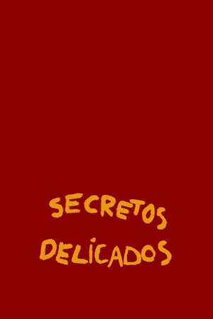 Постер: Secretos delicados