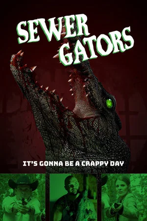 Постер: Sewer Gators