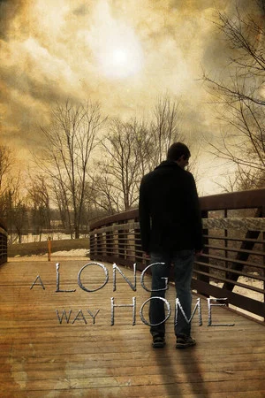 Постер: A Long Way Home