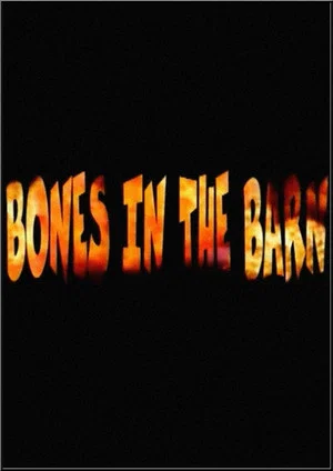 Постер: Bones in the Barn
