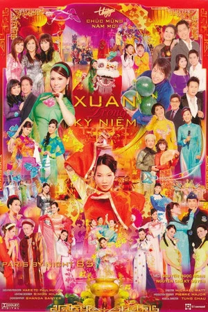 Постер: Paris By Night 85: Xuân Trong Kỷ Niệm