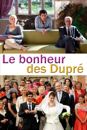 Постер: Le Bonheur des Dupré