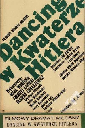 Постер: Dancing at Hitler's Headquarters