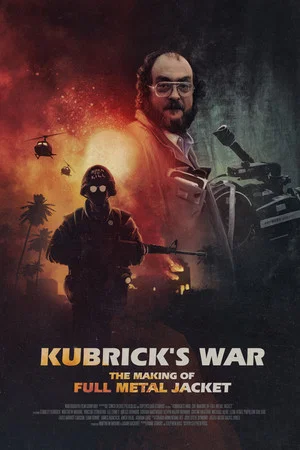 Постер: Kubrick's War: The Making of Full Metal Jacket