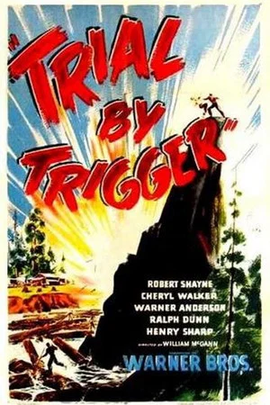Постер: Trial by Trigger