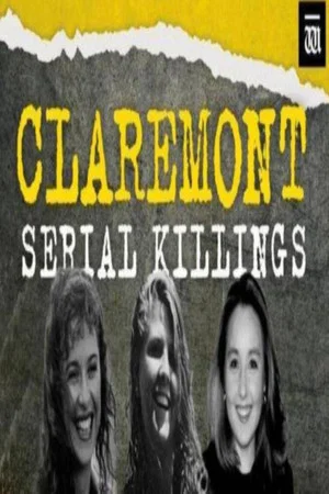 Постер: Claremont: Catching a Killer
