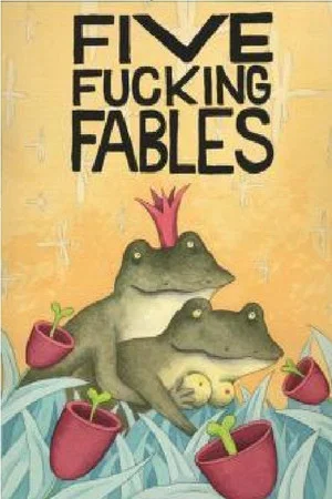 Постер: Five Fucking Fables