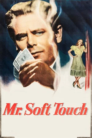 Постер: Mr. Soft Touch
