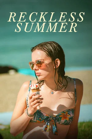 Постер: Reckless Summer