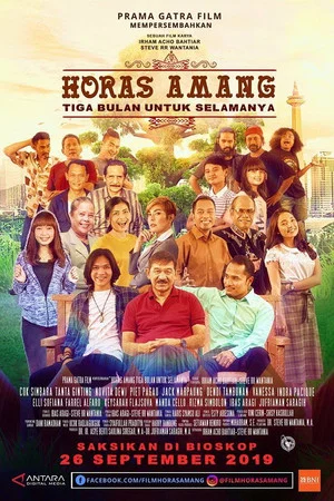Постер: Horas Amang: Tiga Bulan untuk Selamanya