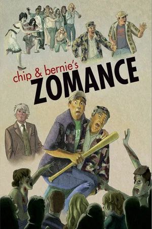 Постер: Chip & Bernie's Zomance