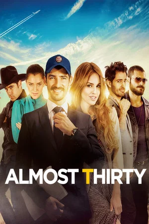 Постер: Almost Thirty