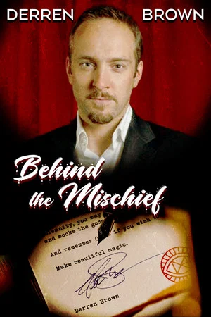 Постер: Derren Brown: Behind the Mischief
