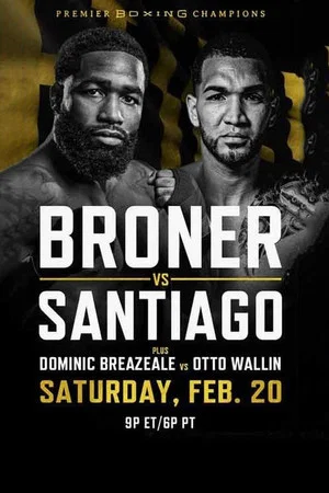 Постер: Adrien Broner vs. Jovanie Santiago