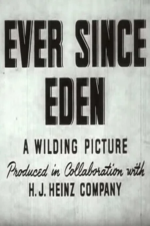 Постер: Ever Since Eden