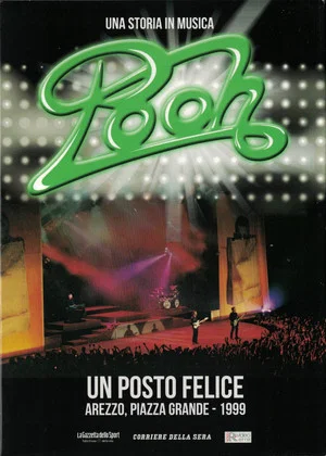 Постер: POOH - Un posto felice, in concerto